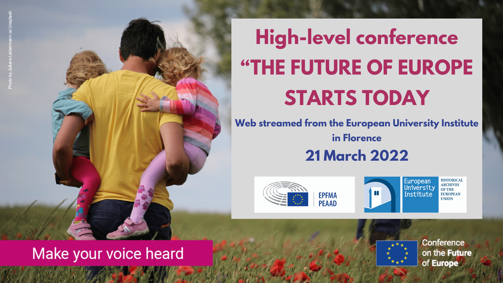 High- level conference “THE FUTURE OF EUROPE STARTS TODAY”