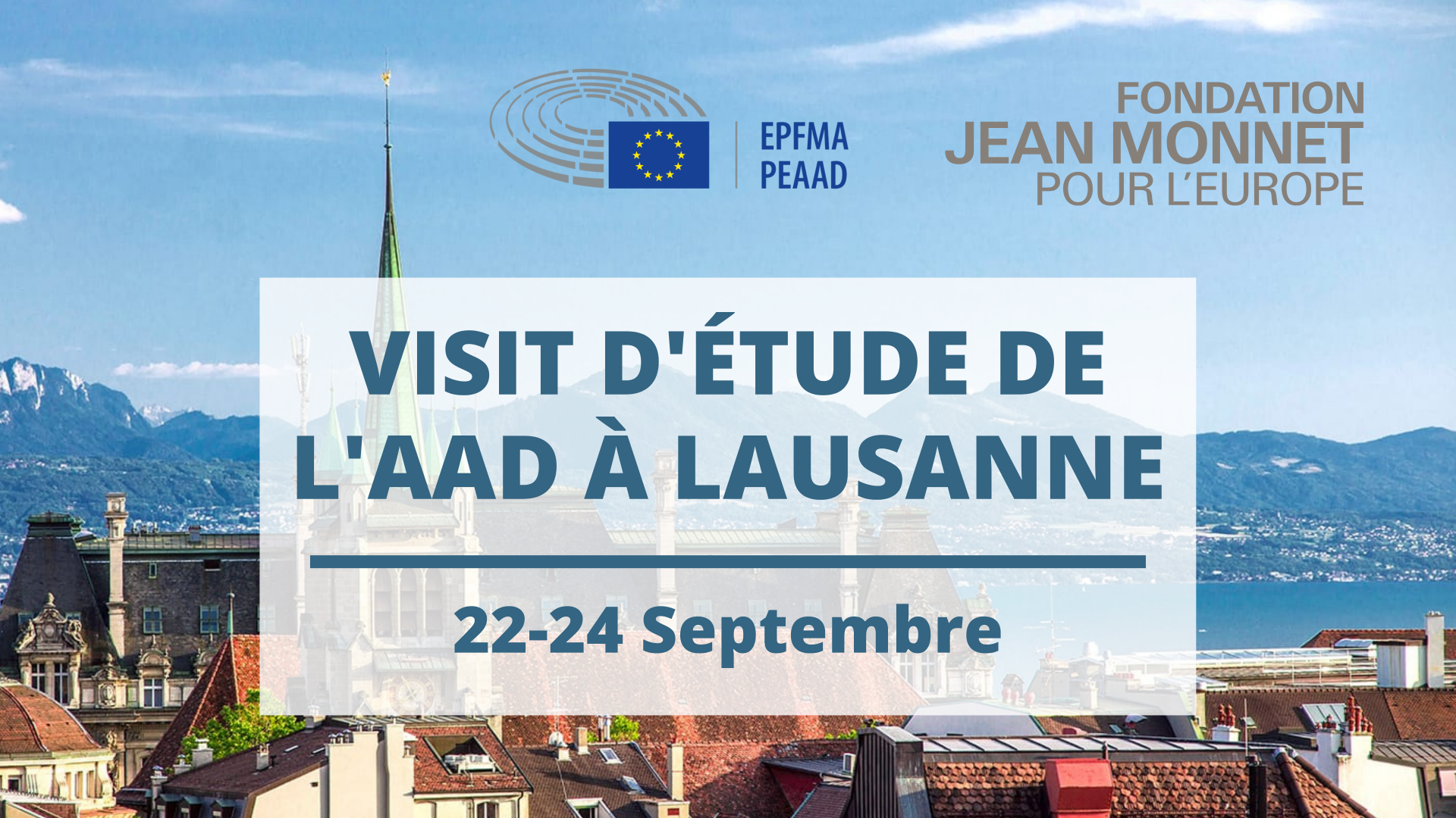 Visite d’étude de l’AAD à la Fondation Jean Monnet à Lausanne 2022